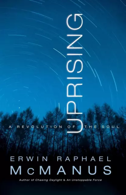 Erwin Raphael McManus | Uprising | Taschenbuch | Englisch (2006) | Paperback