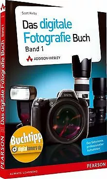 Das Digitale Fotografie Buch Band 1 von Kelby, Scott | Buch | Zustand gut