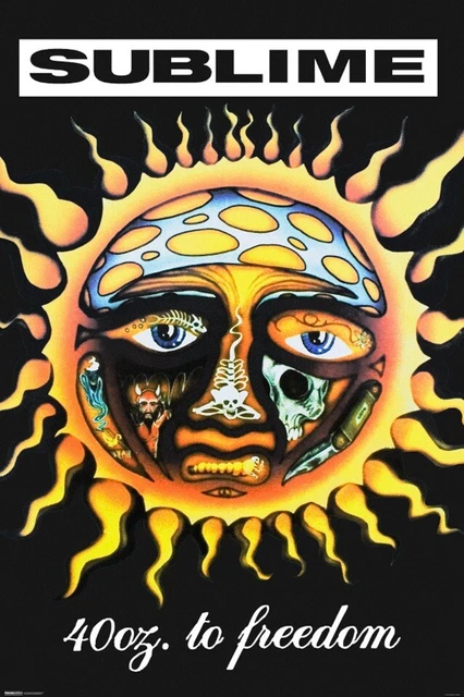 Sublime - POSTER - 40oz. to Freedom Forty Ounce Reggae Rock Ska Punk  - Wall Art