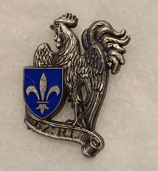 INSIGNE - 67E REGIMENT D'INFANTERIE - 67 RI - 155H - DRAGO - COQ - ROOSTER - TOP EUR 9,90 - FR