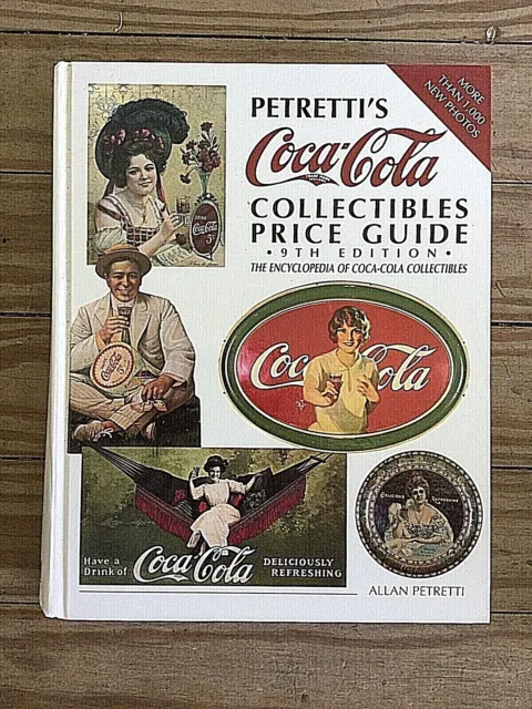 Petretti's Coca-Cola Collectibles Price Guide, 1994, 9th Edition, Hard Cover