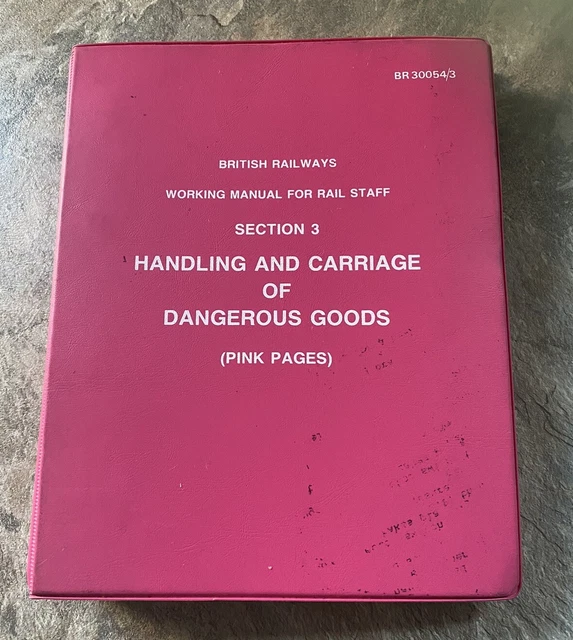 BRITISH RAIL HANDLING And Carriage Of Dangerous Goods The Pink Pages £ ...