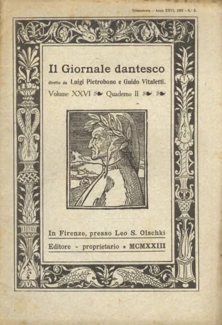 GIORNALE (IL) dantesco. Diretto da Luigi Pietrobono e Guido Vitaletti. Anno X...