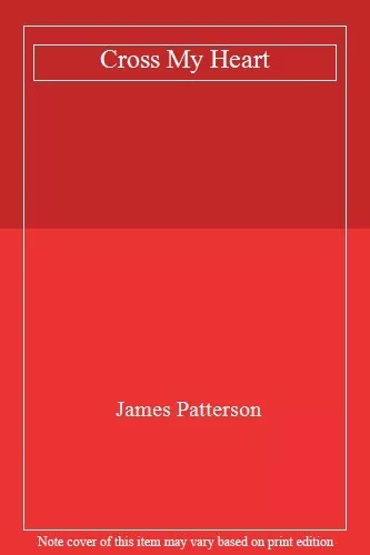 Cross My Heart-James Patterson