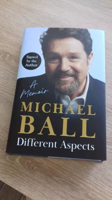 Michael Ball - Different Aspects 1st Edition Hardback NEW - SIGNED (RRP £25.00)