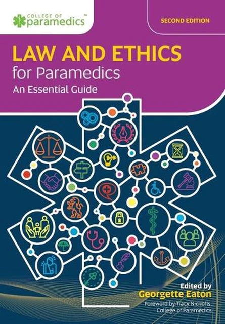 Law and Ethics for Paramedics: An Essental Guide by Georgette Eaton Paperback Bo
