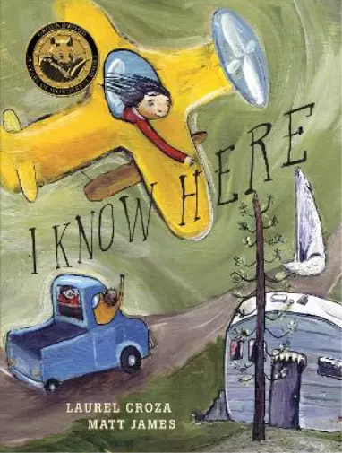 Laurel Croza I Know Here (Gebundene Ausgabe)