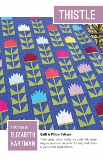 Elizabeth Hartman Quilting Pattern Thistle Quilt