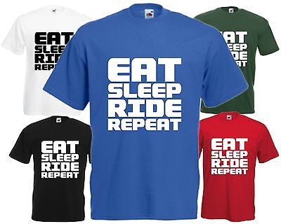 Eat Sleep Ride Repeat T Shirt Tee Xmas Funny Gift Top Comedy Biker Motorbike