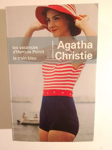 Agatha Christie - Les vacances d'Hercule Poirot / Le train bleu - roman policier