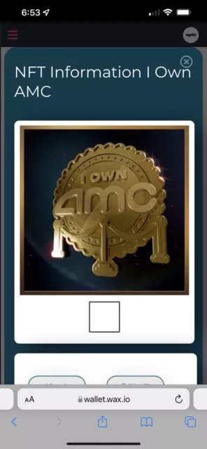 I OWN AMC nft Shareholders Digital Art Wax Wallet Delivery