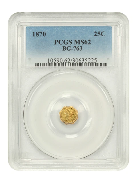 Cal. Fractional: 1870 25C PCGS MS62 (BG-763)