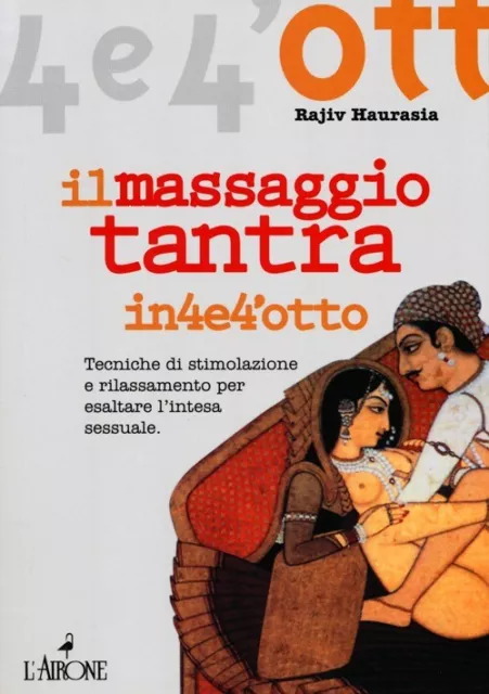 Il massaggio tantra - Haurasia Rajiv