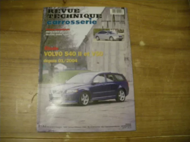 REVUE TECHNIQUE CARROSSERIE RTC VOLVO S40 II et V50 depuis 01/2004