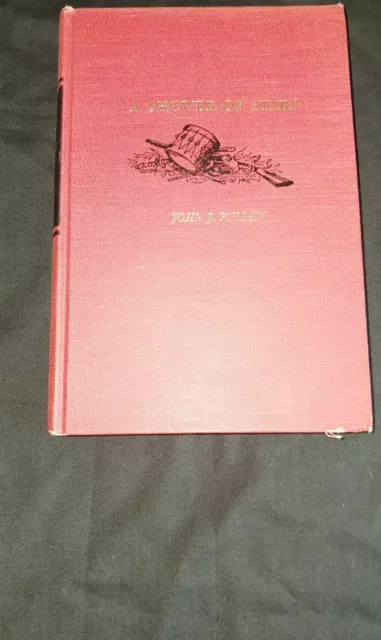 A SHOWER OF STARS BY JOHN PULLEN 1966 HC 1st EDITION MAINE CIVIL WAR REGIMENT