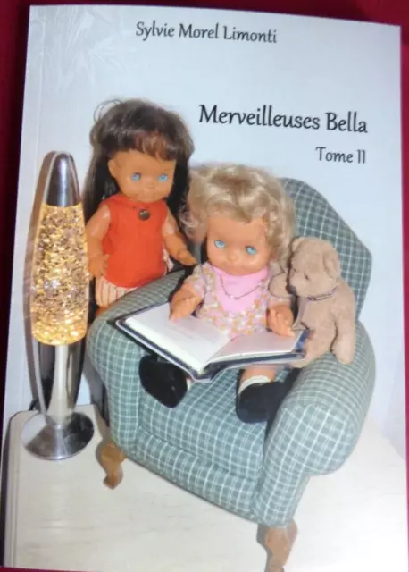 LIVRE MERVEILLEUSES BELLA Sylvie MOREL 28 nouvelles histoires