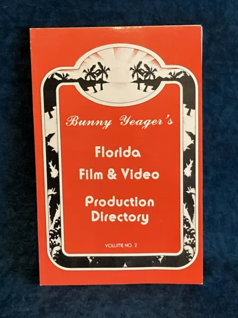 Bunny Yeager's Florida Film & Video Production Directory, Vol. No. 2 / RARE