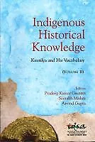 Indigenous Historical Knowledge, Volume II, Pradee