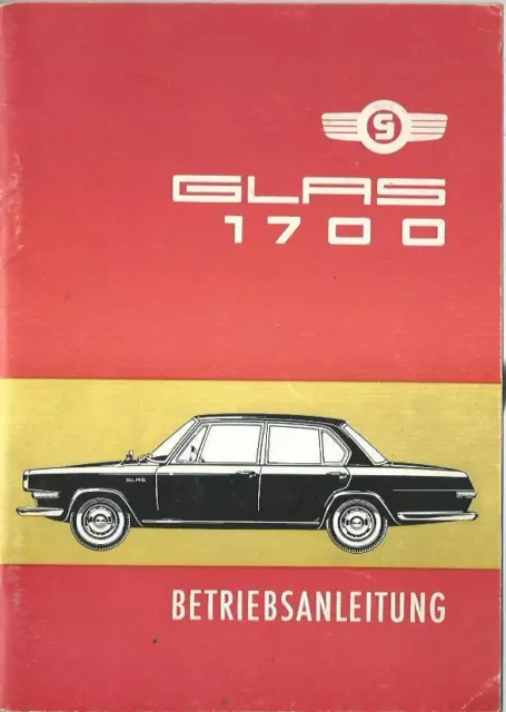 GLAS 1700 Betriebsanleitung 1965 Bedienungsanleitung Handbuch Bordbuch BA