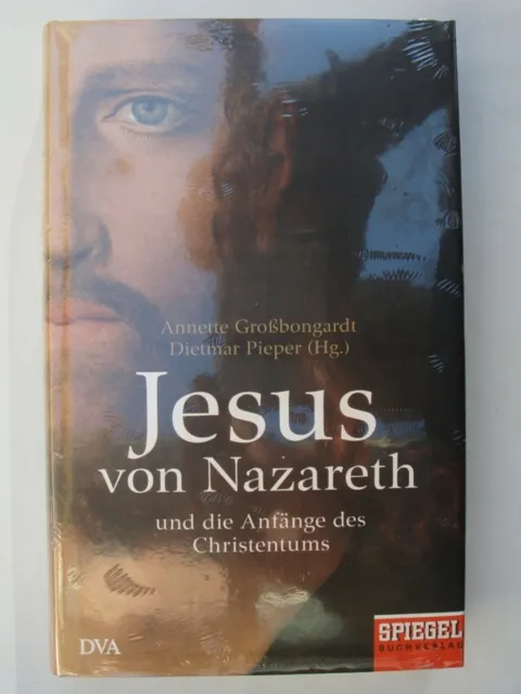 Jesus von Nazareth: Und die Anfänge des Christentums - Ein SPIEGEL-Buch -HC  OVP