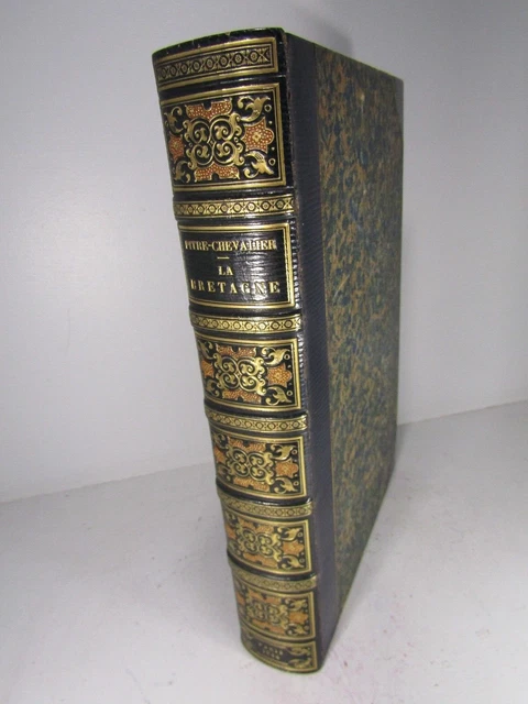 SUPERBE-PITRE CHEVALIER-LA BRETAGNE-Relié mosaiqué signé-ILLUSTRE-1844-E.O