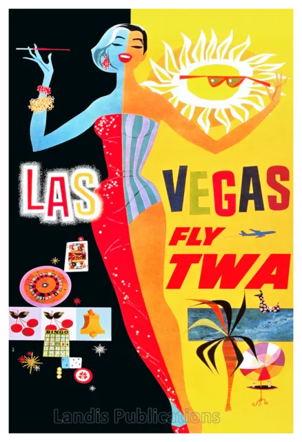 1950's Las Vegas Fly TWA - Vintage Travel Poster
