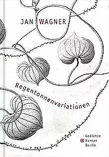 Regentonnenvariationen: Gedichte von Wagner, Jan | Buch | Zustand sehr gut