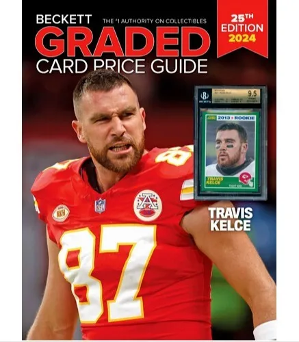 2024 Beckett Sports Graded Card Price Guide 25th Edition ~ Travis Kelce Cover