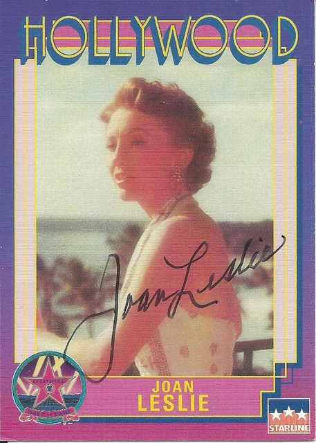 JOAN LESLIE SERGEANT YORK SIGNED HOLLYWOOD WALK OF FAME TRADING CARD d. 2015