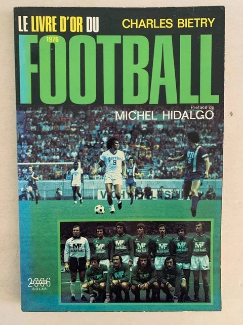 Les 50 glorieuses du football francais : Vincent Duluc,Gérard Ejnès