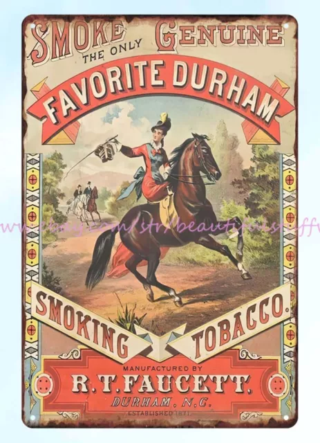 R.T. Faucett Durham N.C. Letrero de lata de metal favorito para fumar tabaco caballo este vin