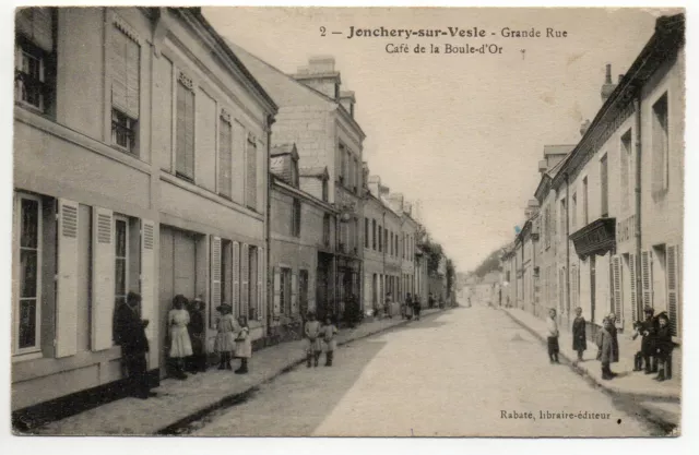 JONCHERY SUR VESLE - Marne - CPA 51 - la Grande rue Café de la Boule d' Or