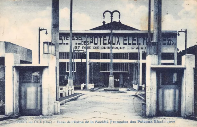 Cpa 60 Precy Sur Oise / Entrance De L'usine De La Societe Francaise Des Postaux El