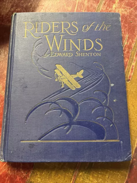 Riders of the Winds By Edward Shenton 1929 1st Ed. - Illustrated