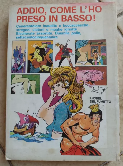 Addio, come l'ho preso in basso! - I Nobel del fumetto n. 30 -1975- 9 storie