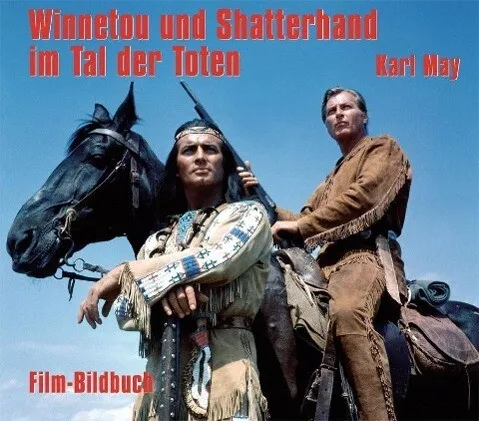 Karl May. Winnetou und Shatterhand im Tal der Toten | Buch | 9783780230225