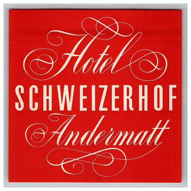 Vintage Hotel Schweizerhoff Andermatt Switzerland Luggage Label Original