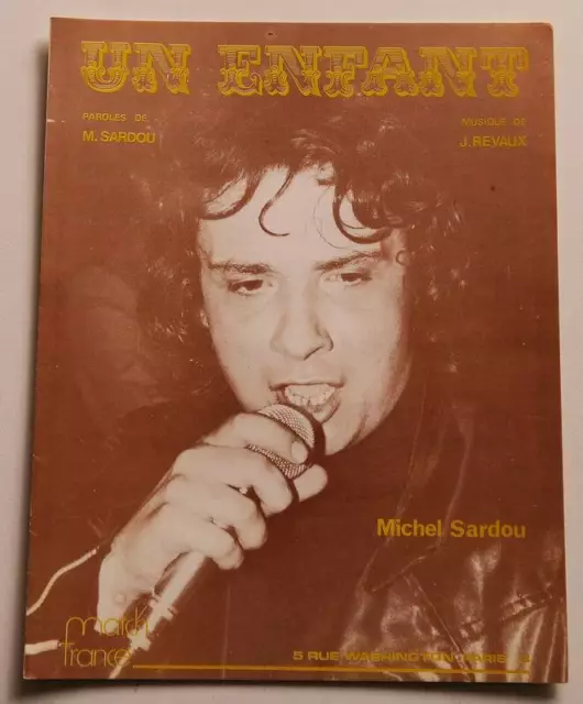 Partition vintage sheet music MICHEL SARDOU : Un Enfant * 70's