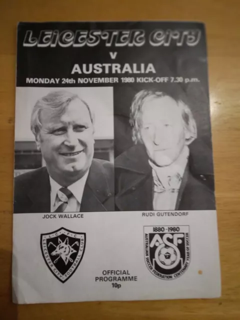 Leicester City Vs Australia. Friendly. 24/11/1980. Very Good cond. Free P&P.