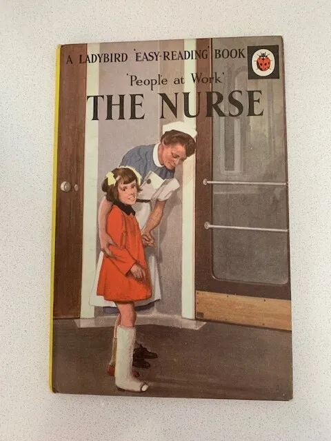 Ladybird Easy-Reading Book The Nurse People at Work Series 606b