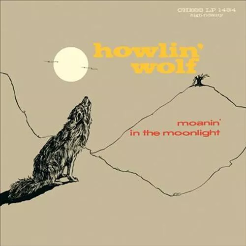 Wolf Howlin' - Moanin' In The Moonlight [Lp] New Vinyl