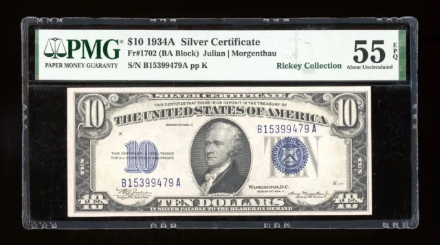 DBR 1934-A $10 Silver Fr. 1702 PMG 55 EPQ Serial B15399479A