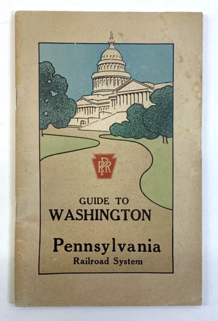 ANTIQUE GUIDE: 1923 PENNSYLVANIA RAILROAD SYSTEM - Guide to Washington + Map EUR 325,42 