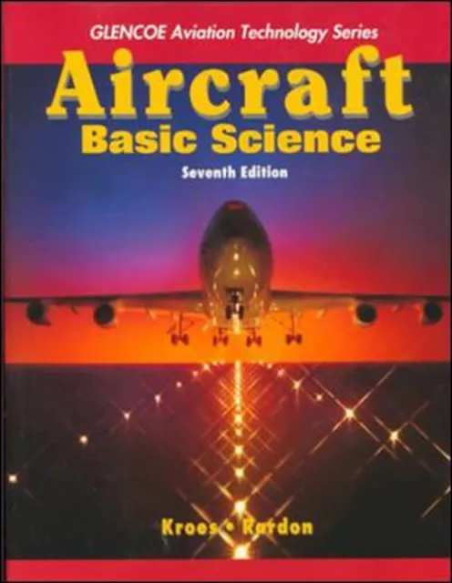 Aircraft : Basic Science Paperback Michael J., Rardon, James R. K