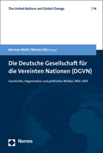 Die Deutsche Gesellschaft für die Vereinten Nationen (DGVN) Norman Weiß