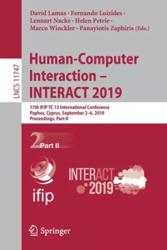 Human-Computer Interaction – INTERACT 2019: 17th IFIP TC 13 International