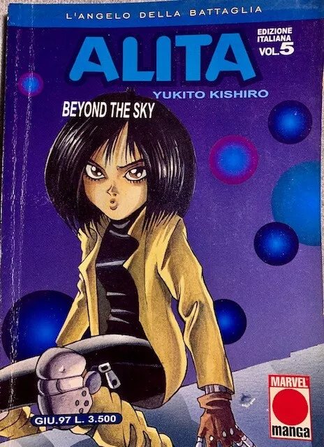 Alita L'Angelo della Battaglia vol.5 Beyond the Sky- Yukito Kishiro '97 Marvel