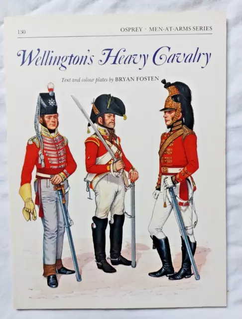 Wellington 's Heavy Cavalry par Bukhari ed Osprey EN ANGLAIS Napoleon