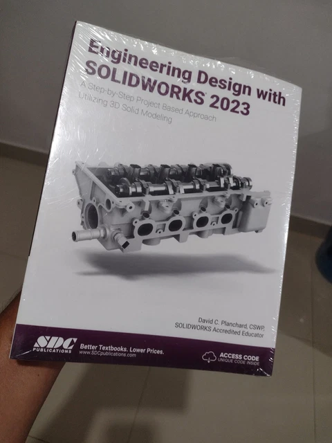 ENGINEERING DESIGN WITH SOLIDWORKS 2023: A Step-by-Step Project Based ...