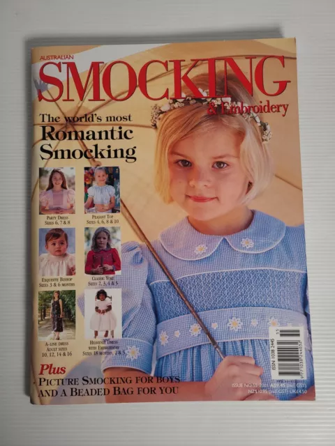 Australian Smocking & Embroidery Magazine Issue No 55 2001 Complete Patterns